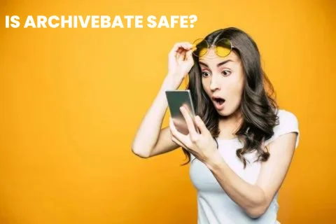 Is Archivebate Safe? Secure Download Tips for Movies, Games, and More